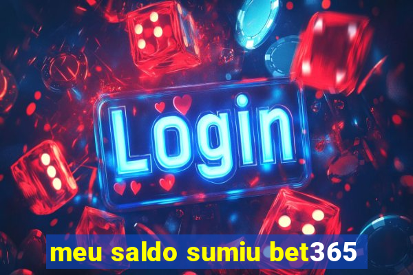 meu saldo sumiu bet365